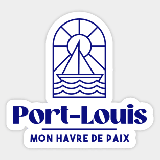 Port Louis my haven of peace - Brittany Morbihan 56 BZH Sea Sticker